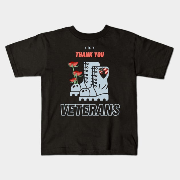 Thank you veterans combat boots poppy flower, Veterans Day Gifts Kids T-Shirt by WhatsDax